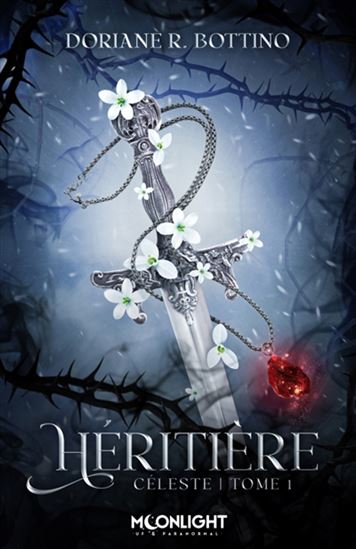 Héritière #01 - DORIANE R BOTTINO