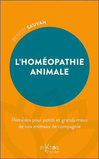 L&#39;Homéopathie animale - BENOÎT SAUVAN