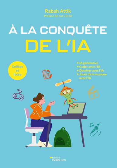 A la conquête de l&#39;IA N. éd. - RABAH ATTIK