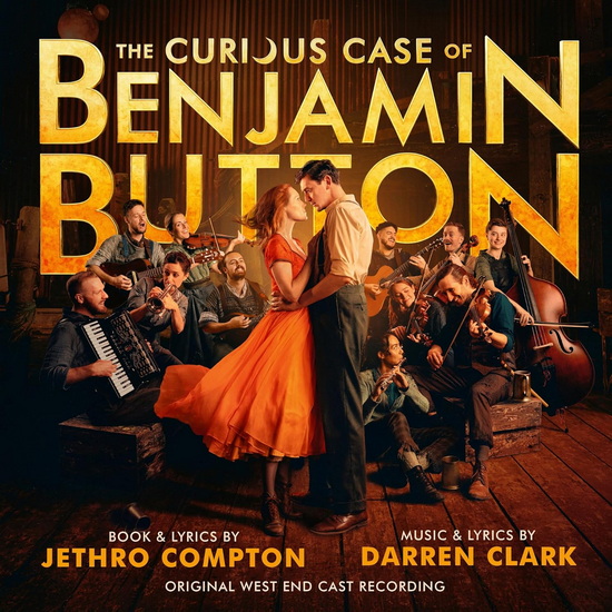 The Curious Case of Benjamin Button, (Original West End Cast Recording) - VAR.-COMÉDIE MUSICALE