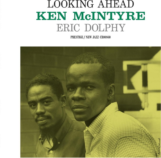 Looking Ahead (Original Jazz Classics Series)(Vinyle) - KEN MCINTYRE - ERIC DOLPHY