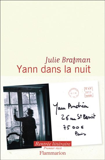 Yann dans la nuit - JULIE BRAFMAN