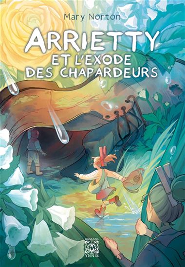 Arrietty et l&#39;exode des chapardeurs - MARY NORTON
