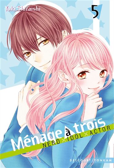 Ménage à trois : nerd, idol, actor #05 - YUKI SHIRAISHI