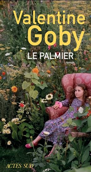Le Palmier - VALENTINE GOBY