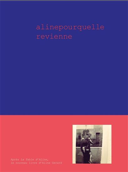 Aline pour qu&#39;elle revienne - ALINE GÉRARD