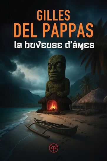 La Buveuse d&#39;âmes - GILLES DEL PAPPAS