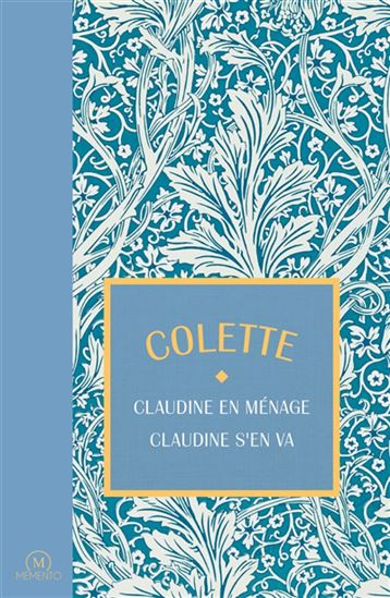 Colette T.02 Claudine en ménage/Claudine s&#39;en va - COLETTE