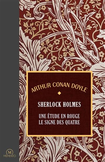 Les Romans de Sherlock Holmes T.01 Une étude en rouge/Le signe des quatre - ARTHUR CONAN DOYLE