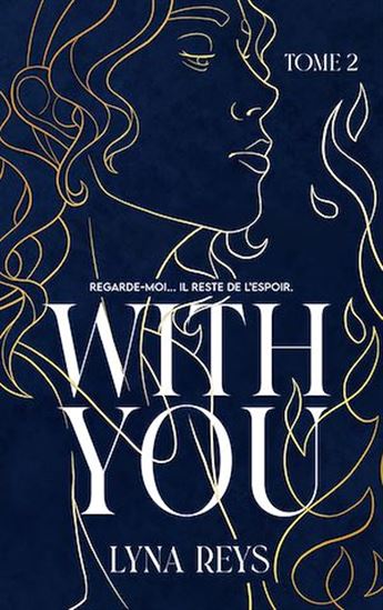 With you - tome 2 - LYNA REYS