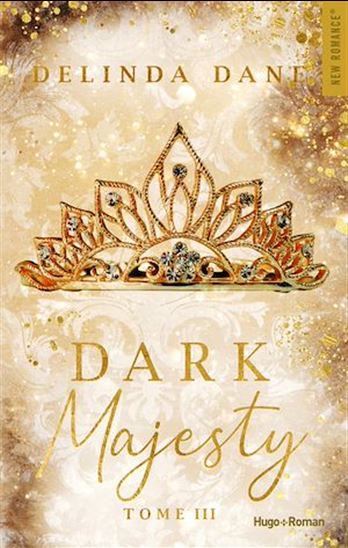 Dark Majesty - Tome 03 - DELINDA DANE