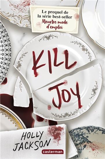 Kill Joy : préquel - HOLLY JACKSON