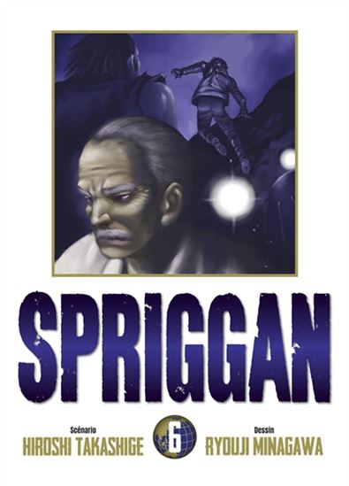 Spriggan #06 - HIROSHI TAKASHIGE - RYÔJI MINAGAWA