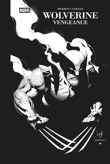 Wolverine : vengeance #01 N/B - JONATHAN HICKMAN - GREG CAPULLO
