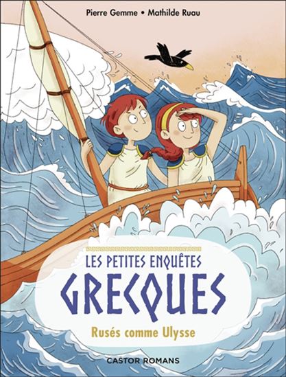 Rusés comme Ulysse #04 - PIERRE GEMME - MATHILDE RUAU