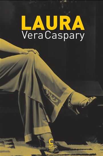Laura N. éd. - VERA CASPARY