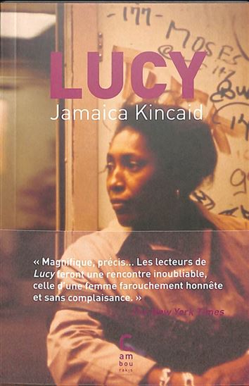 Lucy N. éd. - JAMAICA KINCAID