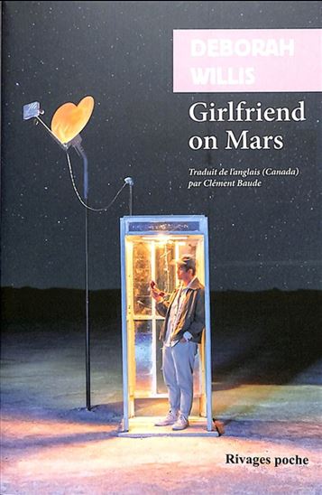 Girlfriend on Mars - DEBORAH WILLIS