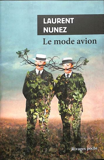 Le Mode avion - LAURENT NUNEZ