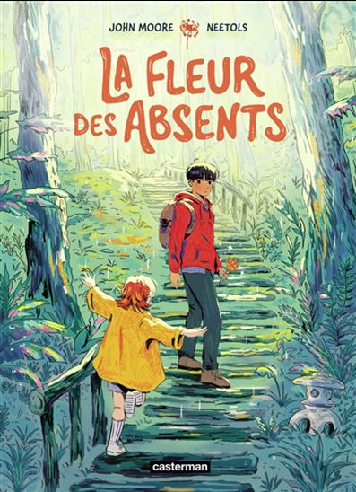 La Fleur des absents - JOHN MOORE - NEETOLS