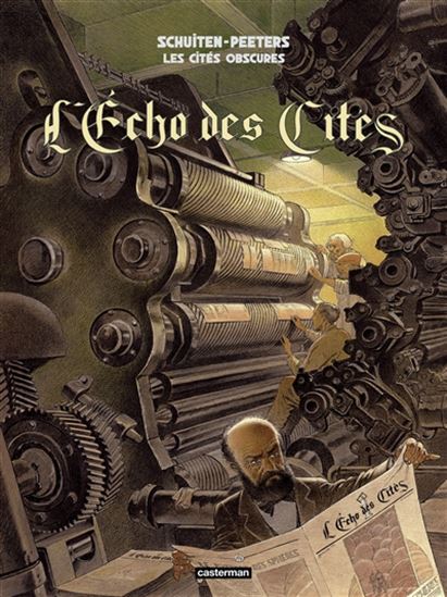 L&#39;Echo des cités N. éd. - BENOÎT PEETERS - FRANÇOIS SCHUITEN