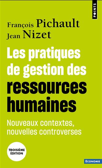 Les Pratiques de gestion des ressources humaines - FRANÇOIS PICHAULT - JEAN NIZET