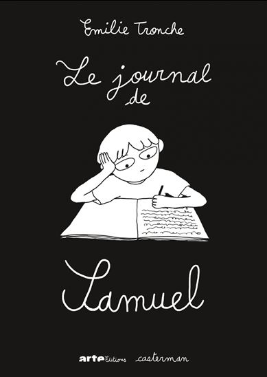 Le Journal de Samuel - EMILIE TRONCHE