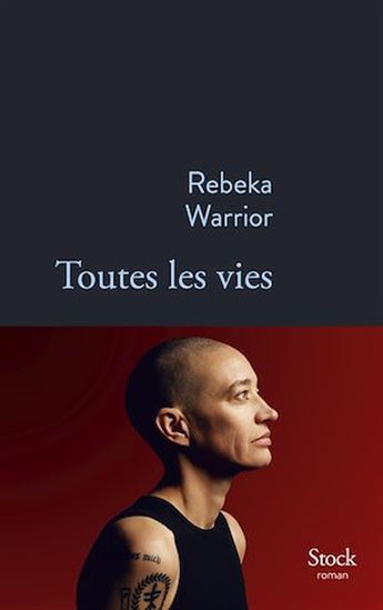 Toutes les vies - REBEKA WARRIOR