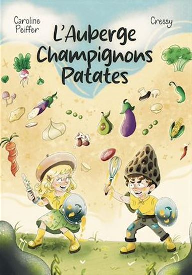 L&#39;Auberge Champignons Patates - CAROLINE PEIFFER