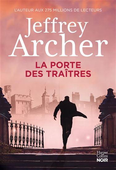 La Porte des traîtres - JEFFREY ARCHER