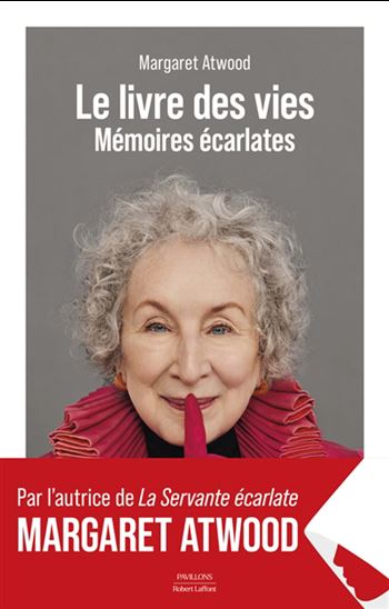 Le Livre des vies : Mémoires écarlates - MARGARET ATWOOD