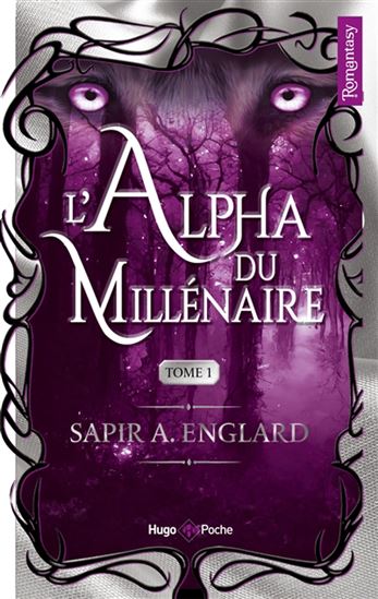 L&#39;Alpha du millénaire #01 - SAPIR A. ENGLARD