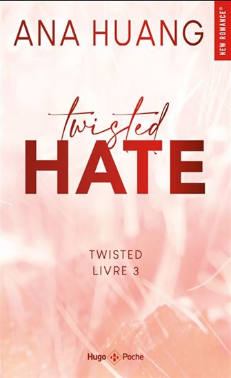 Twisted T.03 Twisted hate - ANA HUANG