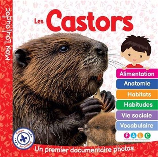 Les Castors : un premier documentaire photos - MARIE-CLAUDE OUELLET