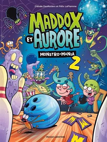 Monstro-mania #02 - CLAUDE DESROSIERS - FÉLIX LAFLAMME