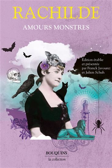 Amours monstres - RACHILDE