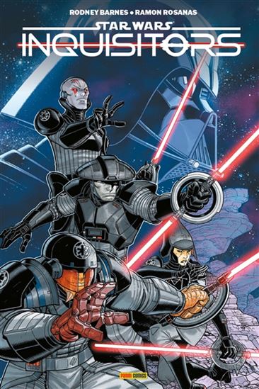 Star Wars : Inquisitors - RODNEY BARNES - RAMON ROSANAS