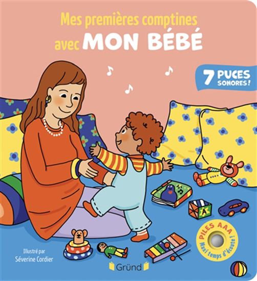 Mes premières comptines avec bébé N. éd. - SÉVERINE CORDIER