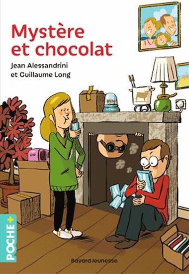 Mystère et chocolat - JEAN ALESSANDRINI - GUILLAUME LONG