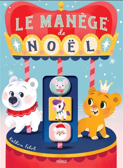 Le Manège de Noël - KATHRIN FEHRL