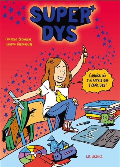 Superdys - CHRISTELLE BECHOUCHE - JULIETTE BERTAUDIÈRE