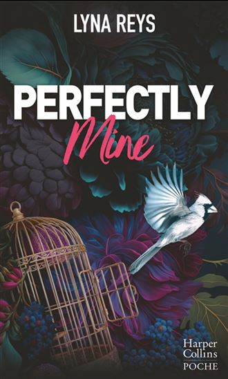 Perfectly mine - LYNA REYS