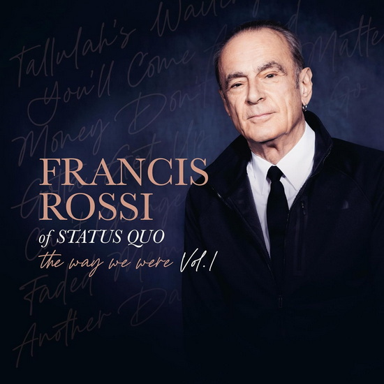 Way We Were Vol. 1, The - FRANCIS (OF STATUS QUO) ROSSI