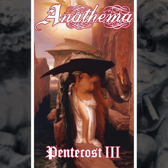 Pentecost III - ANATHEMA
