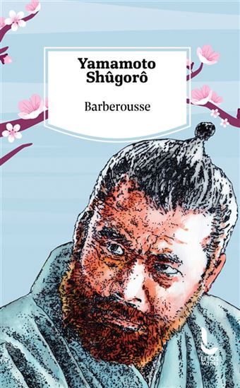 Barberousse - SHÛGORÔ YAMAMOTO