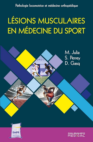 Lésions musculaires en médecine du sport - M JULIA & AL