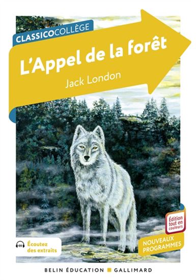 L&#39;Appel de la forêt N. éd. - JACK LONDON