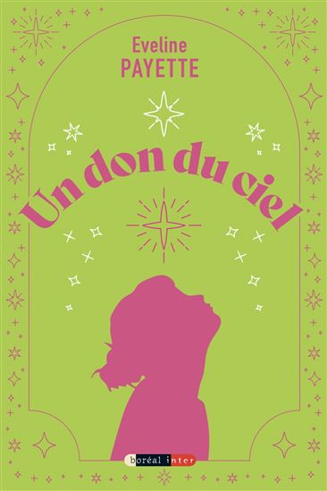 Un don du ciel - EVELINE PAYETTE