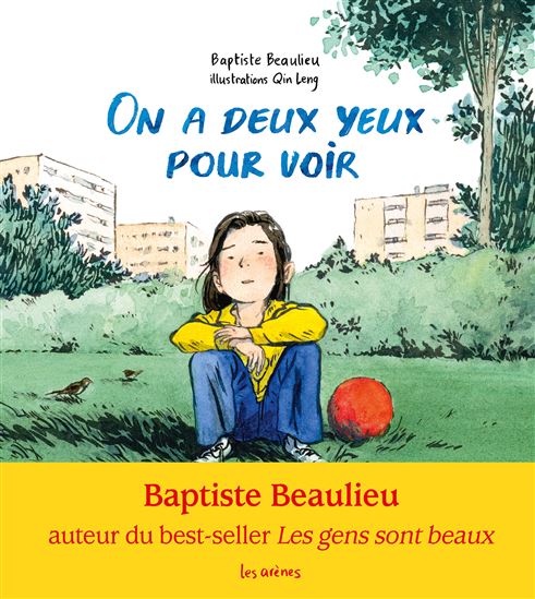 On a deux yeux pour voir - BAPTISTE BEAULIEU - LENG QIN