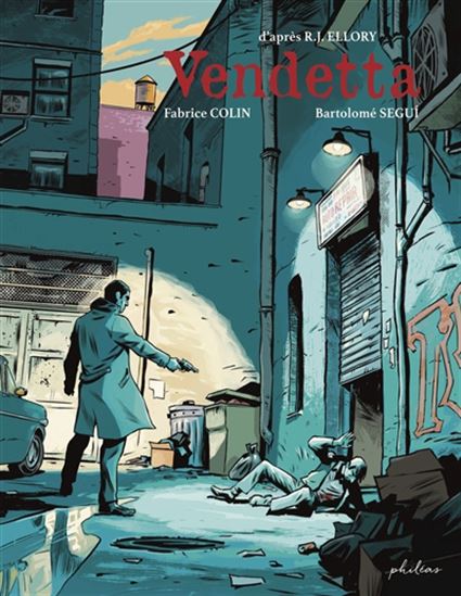 Vendetta - FABRICE COLIN - BARTOLOMÉ SEGUI